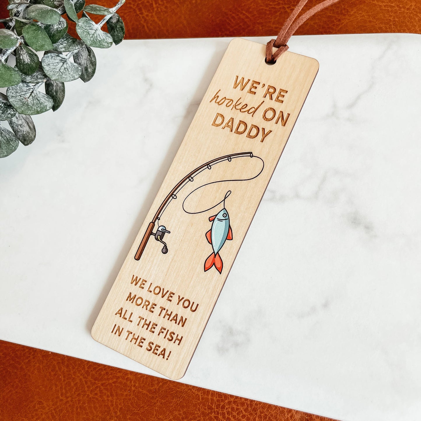 Knotty Design Co. - Hooked On Daddy Bookmark