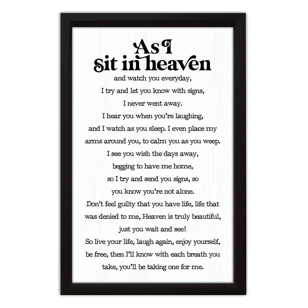 Pinetree Innovations Canada - As I Sit In Heaven | Wood Sign: 10 x 14