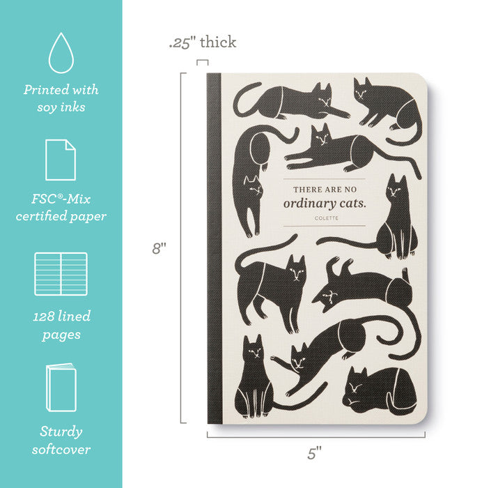 "THERE ARE NO ORDINARY CATS."—COLETTE
Softcover Journal