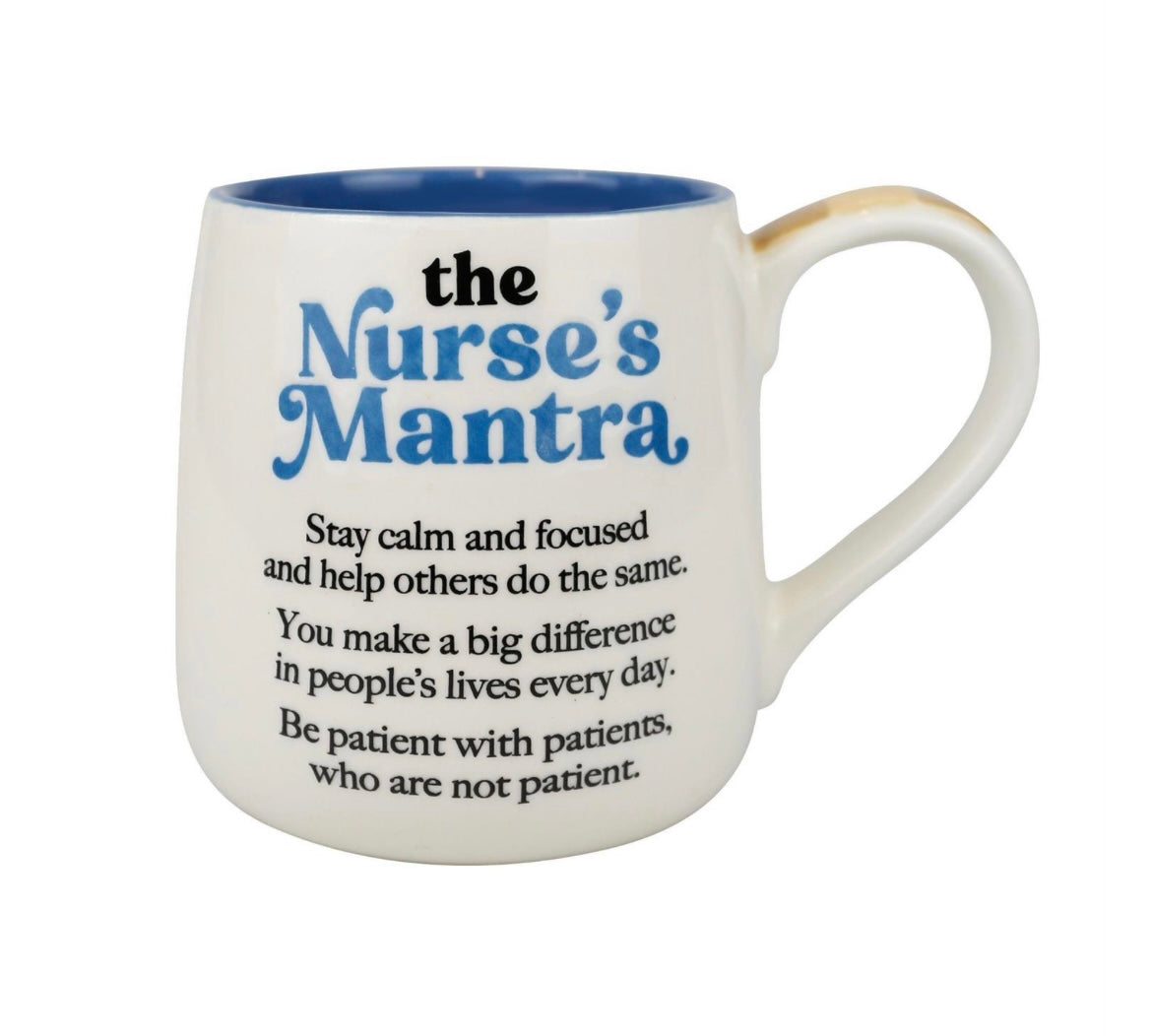 Nurses Mantra Mug