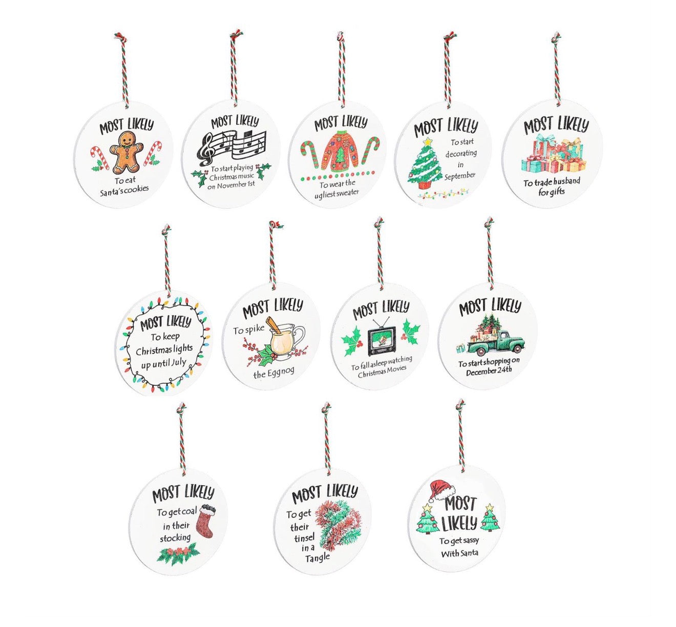 Heartfelt Cheer Ornament Christmas Most Likely To... Round Wood Ornament