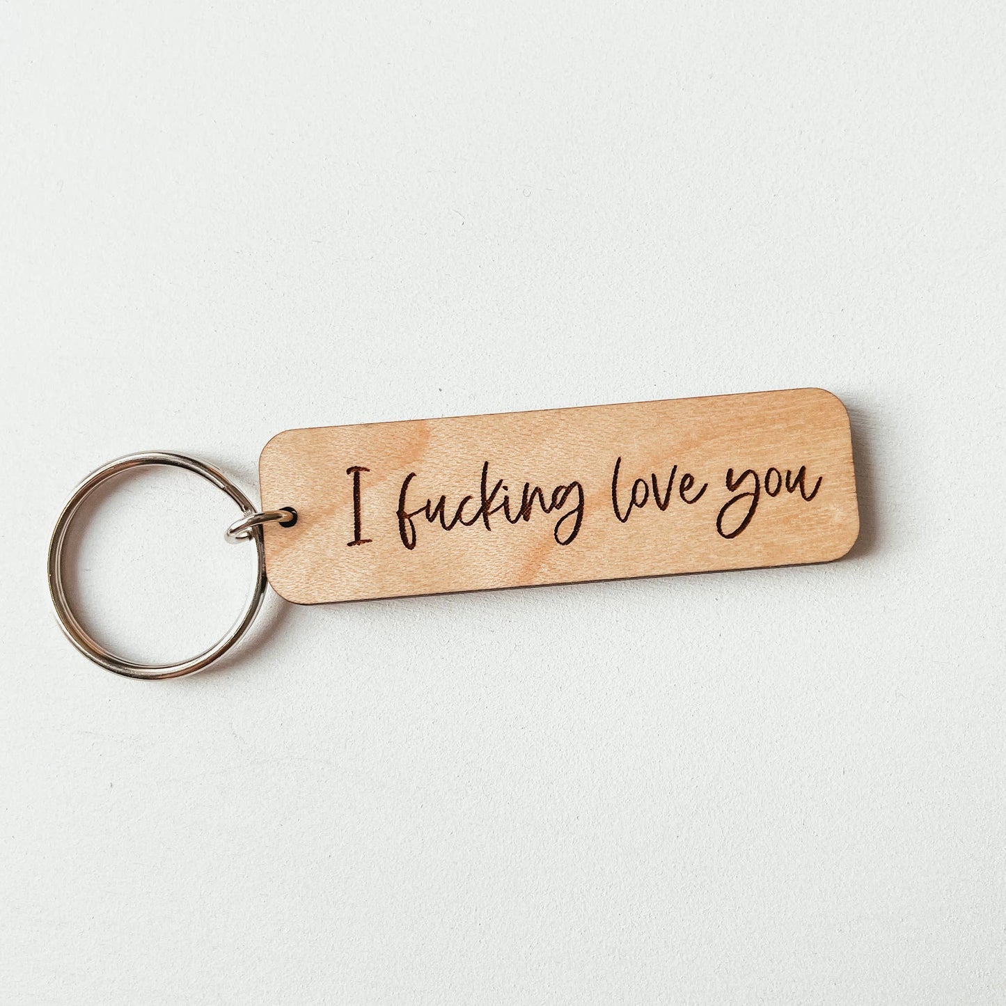 Knotty Design Co. - I Fucking Love You Wooden Keychain