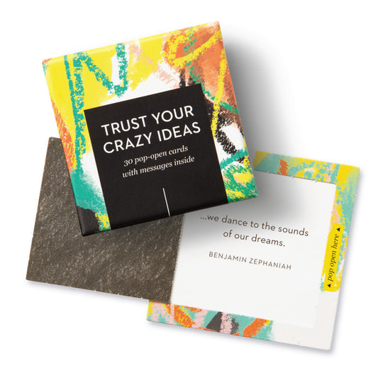 Trust Your Crazy Ideas, ThoughtFulls, Pop-Open Cards by Compendium