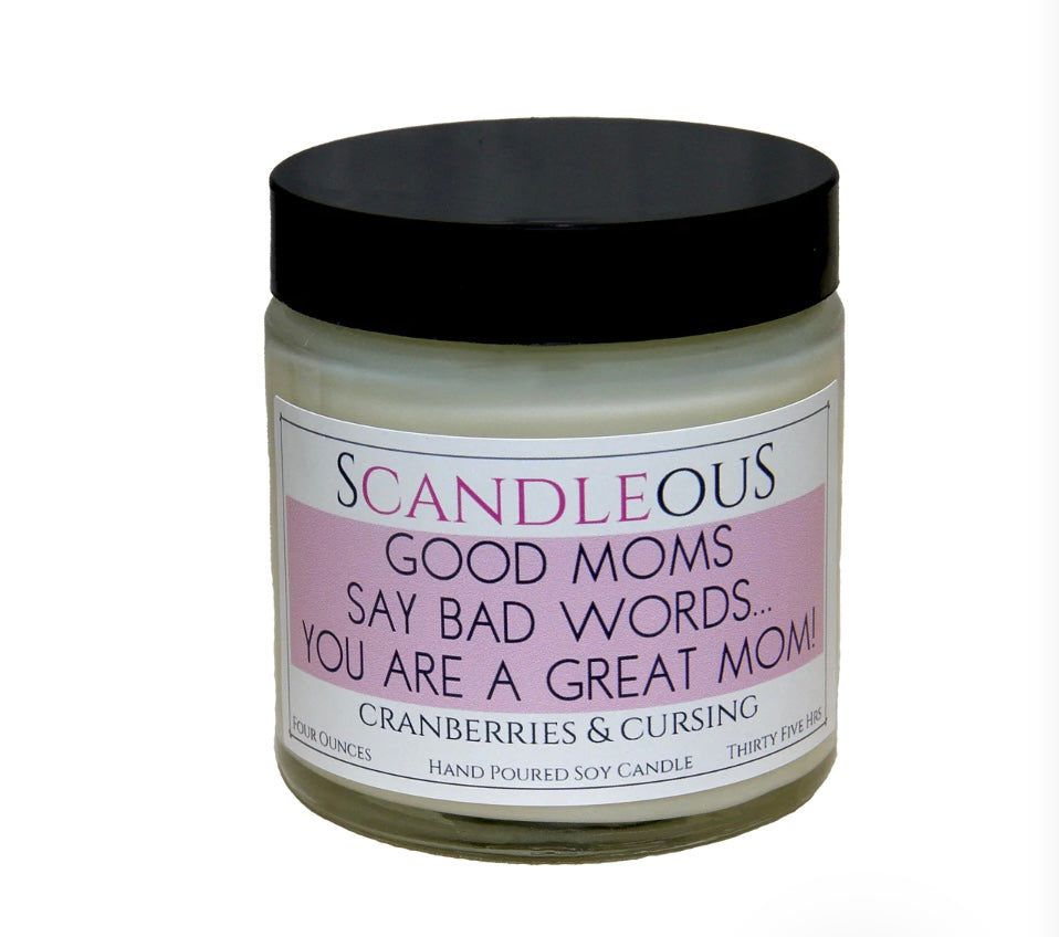 Good Moms Say Bad Words