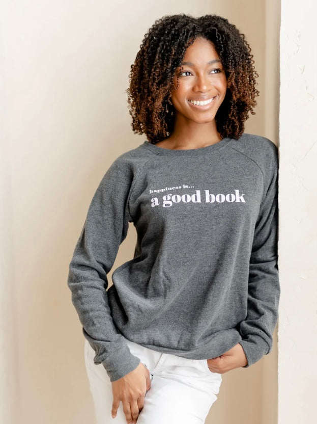 Happiness Is A Good Book, Womens Sweatshirt