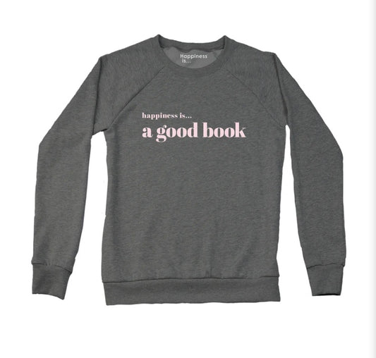 Every book lover knows the lure of a good story, the eye-opening power of seeing the world through another person’s eyes, or just the sheer pleasure of immersing yourself in the latest from your favourite author. If you your happy place is anywhere you can read your latest book, we’ve got you. Our Happiness is… A Good Book sweatshirt celebrates all the joy that comes with opening a new read and embarking on a new adventure.