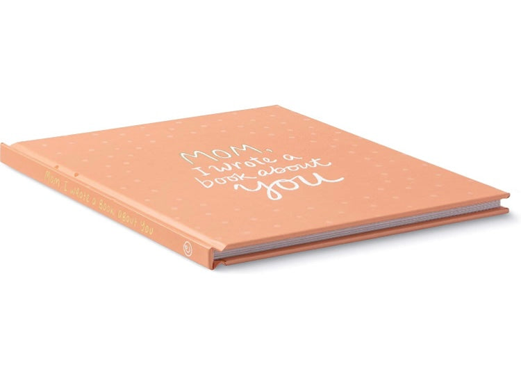 Mom, I wrote a book about you