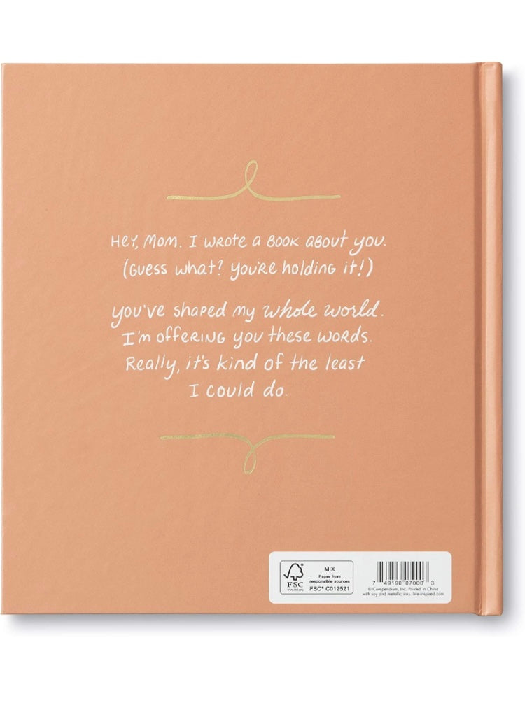 Mom, I wrote a book about you