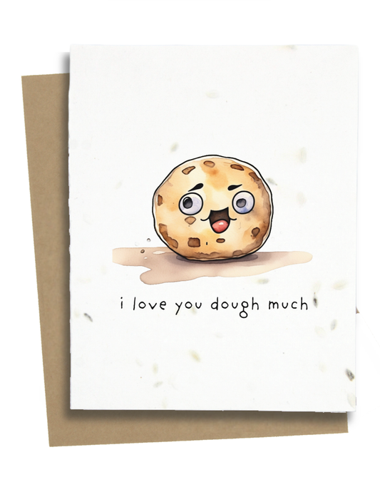Greet n' Grow Plantable Cards - Cookie Dough I Love You Card: Wildflower