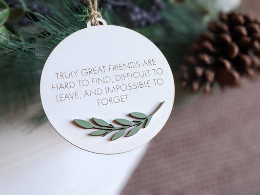 Richer Design Co. - Friends Christmas Ornament: Truly great friends