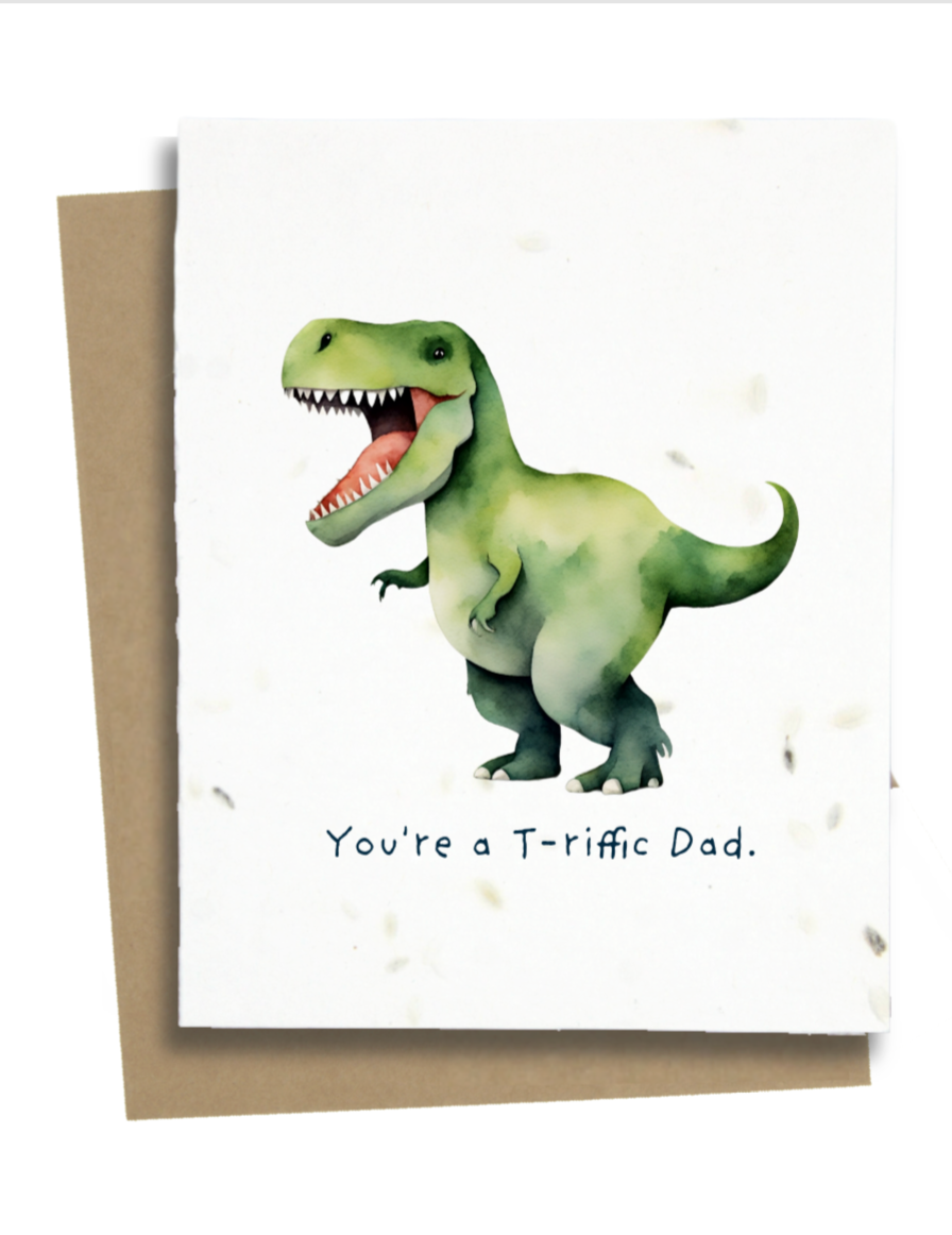 Greet n' Grow Plantable Cards - You're a T-Riffic Dad Fathers Day Card: Wildflower