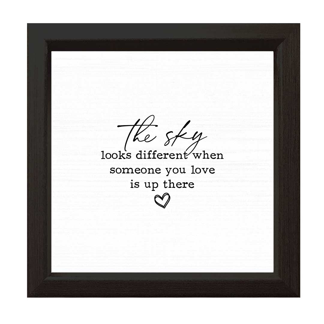 The Sky Looks Different | Wood Sign: Black