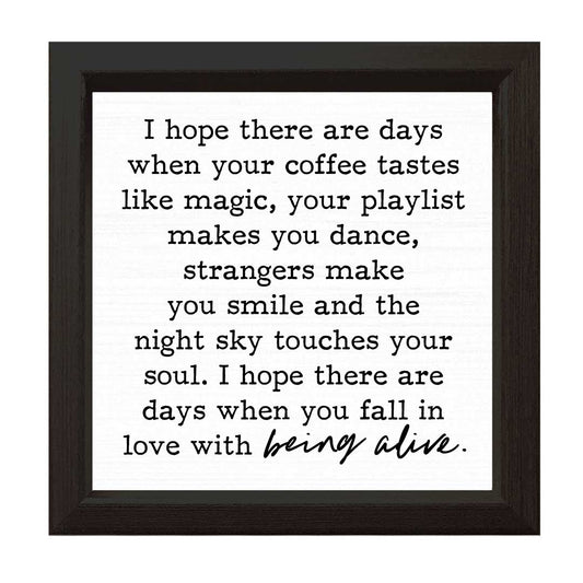 I Hope There Are Days | Wood Sign: White