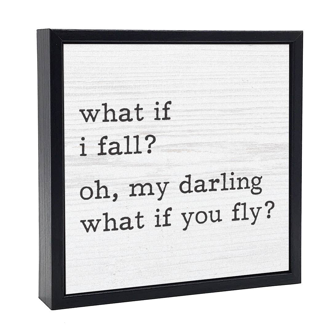 What if I Fall | Wood Sign