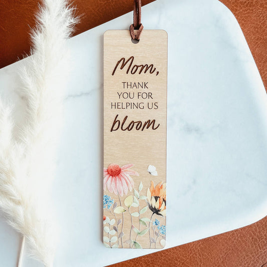 Knotty Design Co. - Thanks For Helping Me/Us Bloom Mom Wooden Bookmark: Helping Us Bloom
