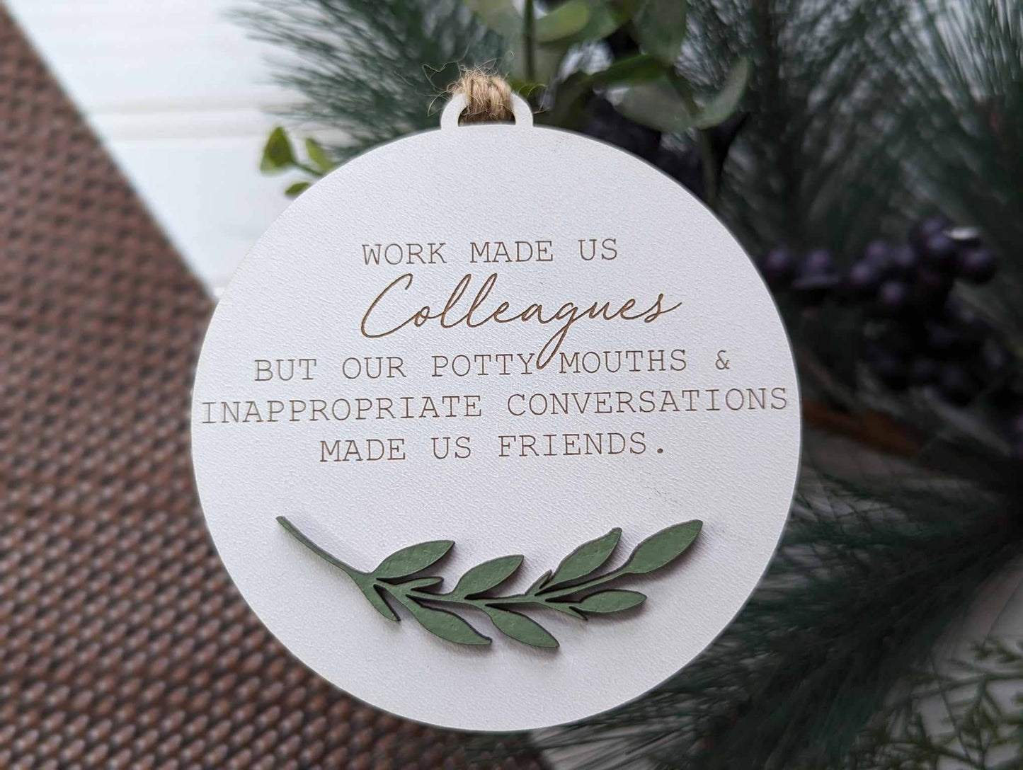 Richer Design Co. - Work Bestie Colleague Ornament