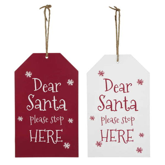 Santa Stop Here Hanging Sign