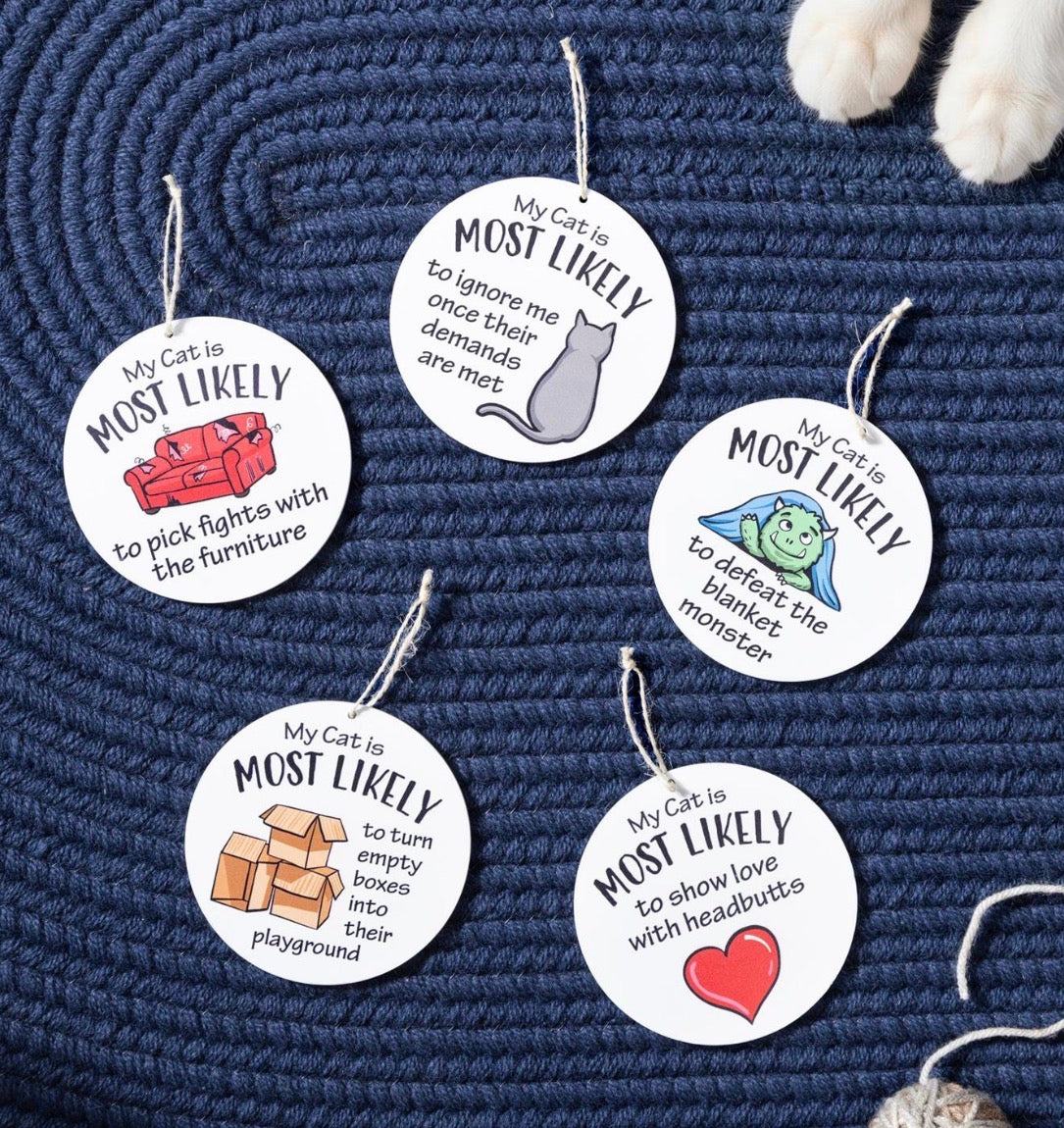 Pet Cat Ornaments. Most Likely To ….Wood Ornaments Assortment of 12 (sold individually)