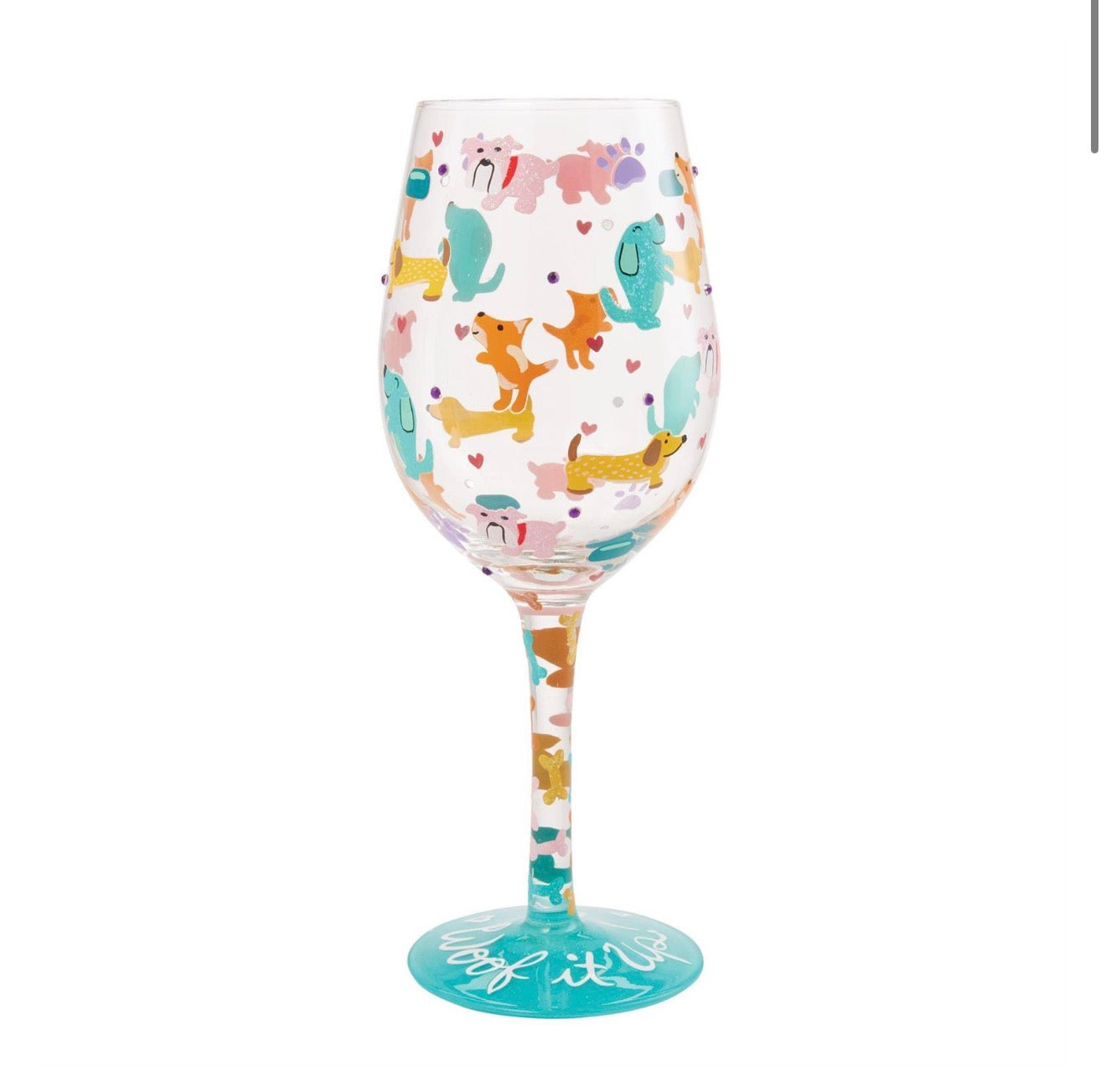 Woof it Up Wine Glass by Lolita