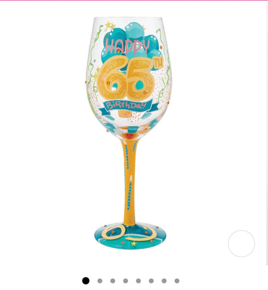 HAPPY 65TH BIRTHDAY HAND PAINTED WINE GLASS