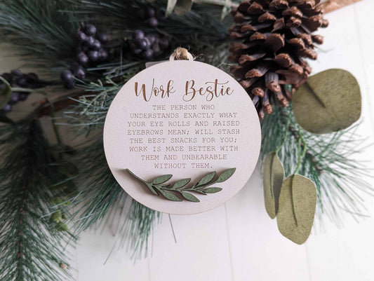 WORK BESTIE ORNAMENT