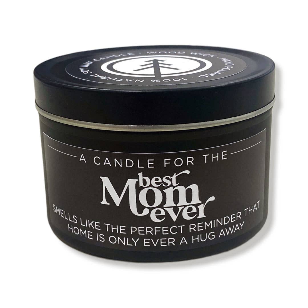 Best Mom Ever | Wood Wick Candle