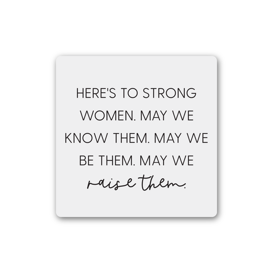 Knotty Design Co. - Strong Women Magnet