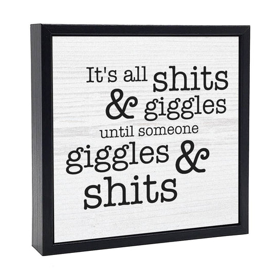 Pinetree Innovations Canada - It's All Shits & Giggles | Wood Sign