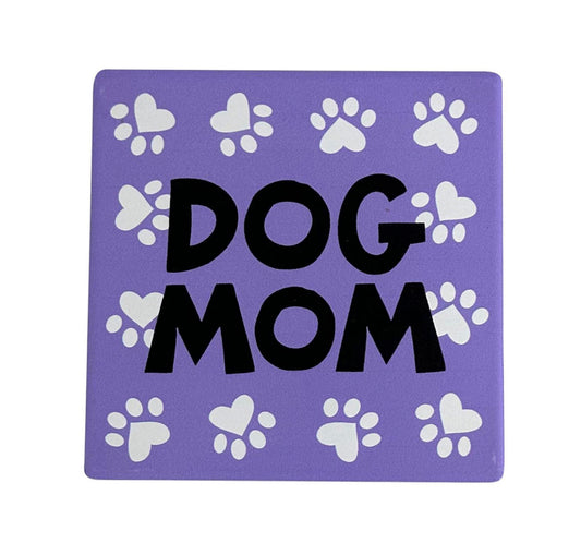 Dog Mom Coaster