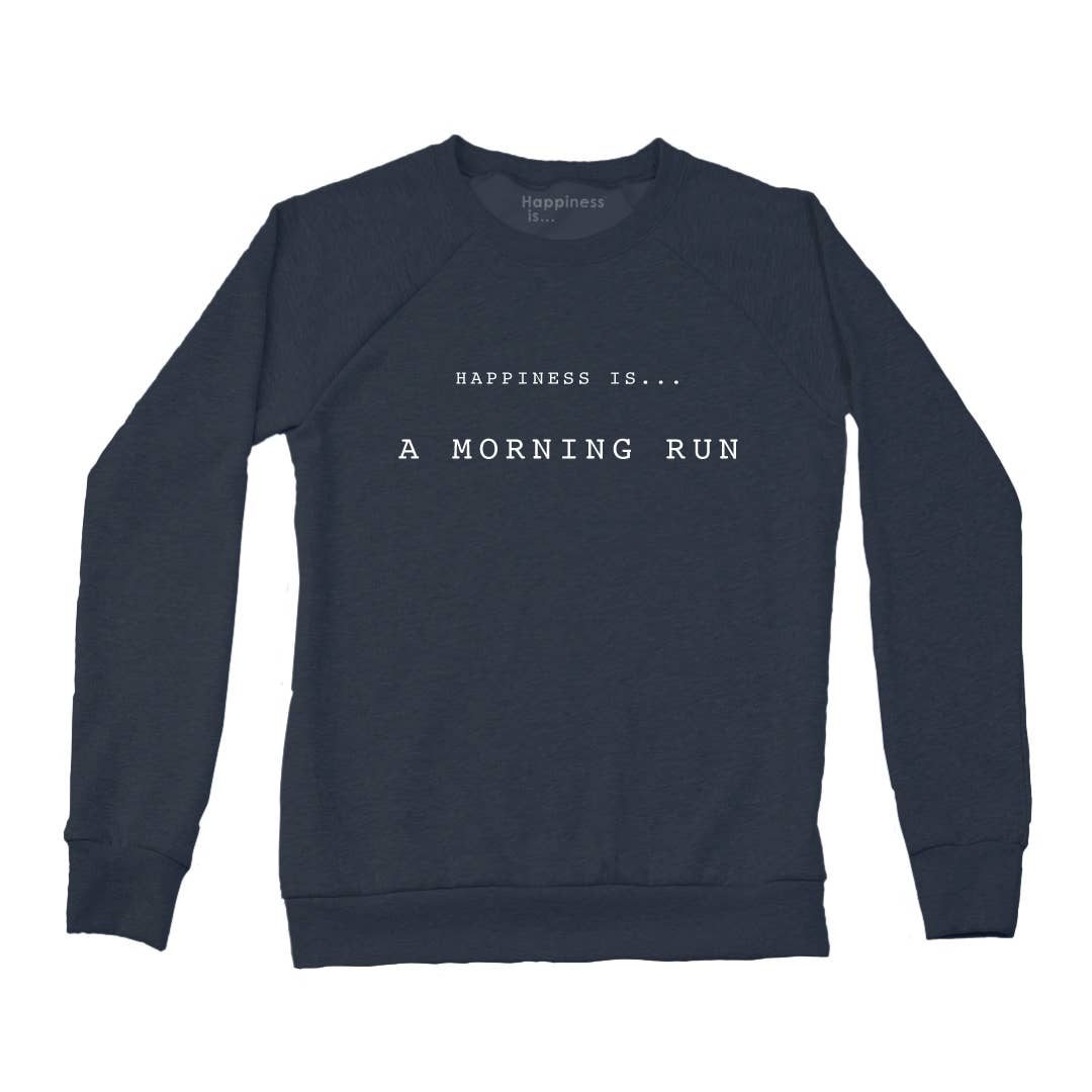 Women's Happiness Is Morning Run Sweatshirt