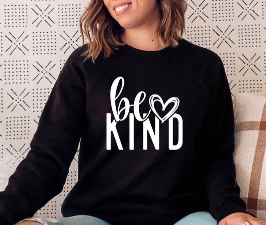STRONG N FREE CDN - Be Kind Shirt, Sweatshirt Be Kind T Shirt: Med- Sweatshirt / Light Pink