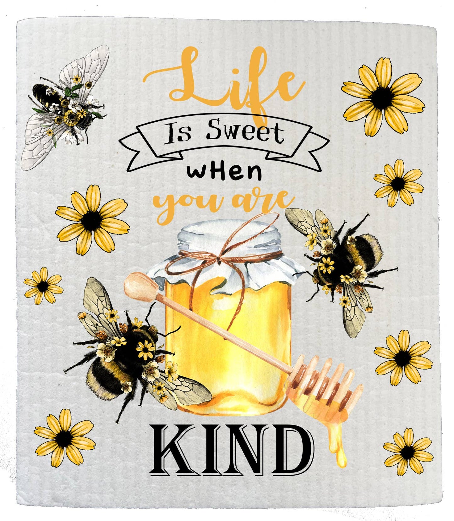 Bees Life Is Sweet Be Kind Kitchen SWEDISH DISH CLOTHS