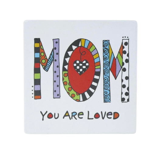 Cuppa Doodles Mom You Are Loved Coaster