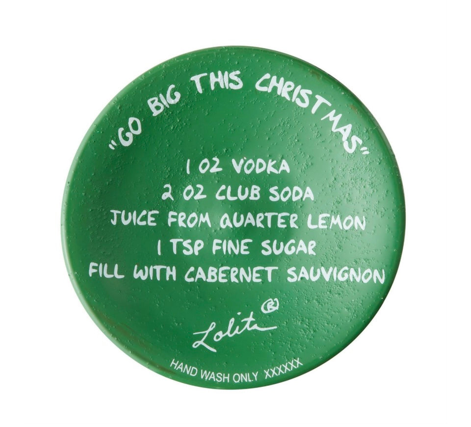 Go Big This Christmas Wine by Lolita