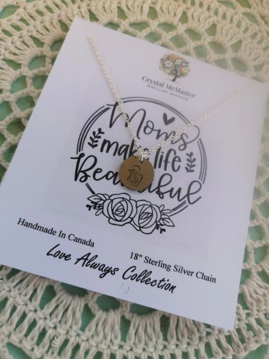 Moms make Life Beautiful Necklace