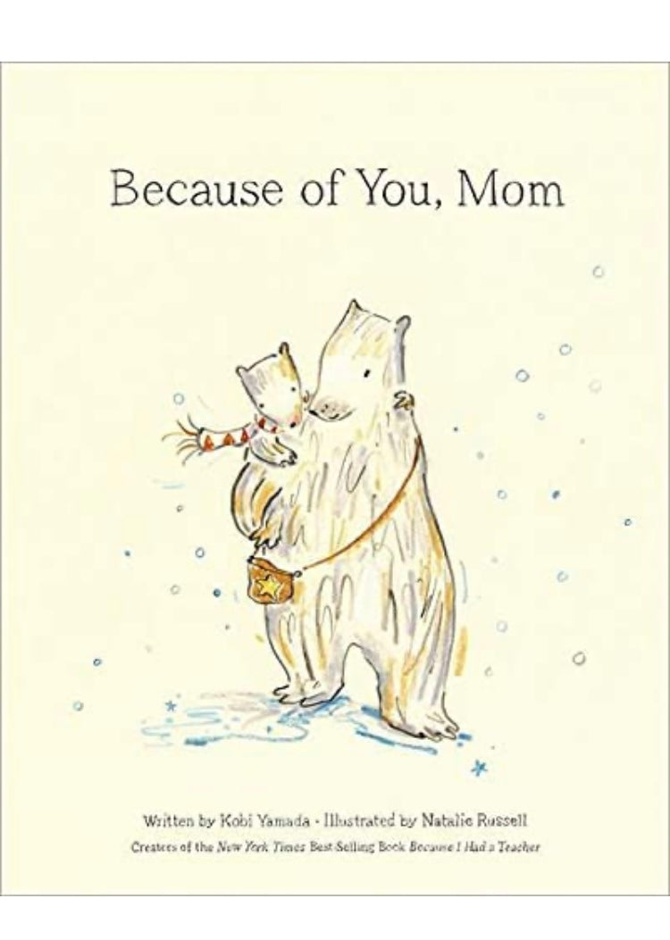 Book; Because of You Mom