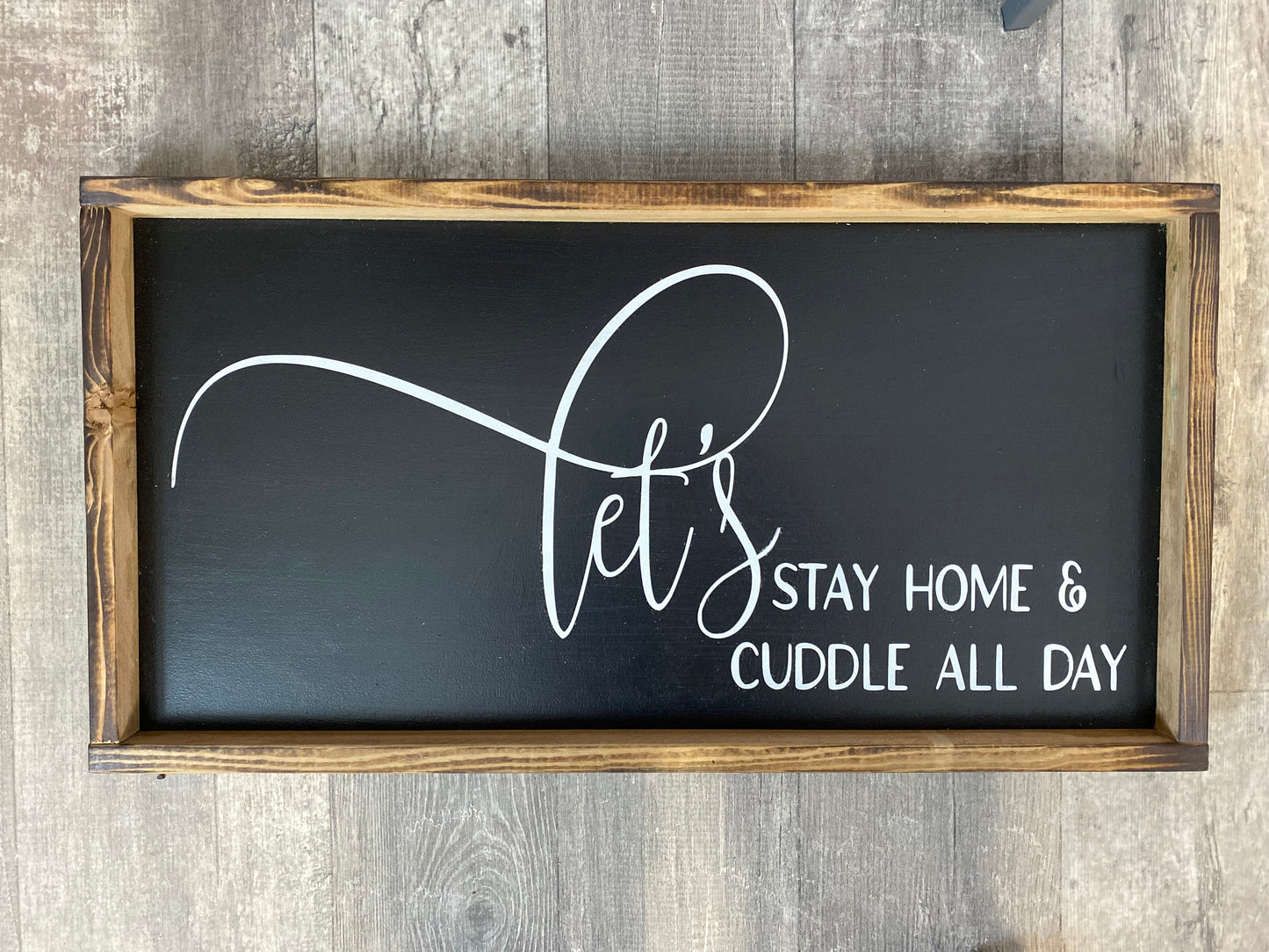 Let's Stay Home & Cuddle All Day | Bedroom Decor | Living Room Sign |