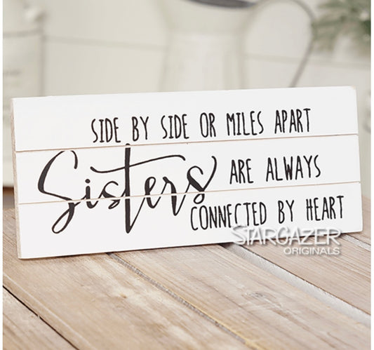 Wood Sign with Sister Sentiment